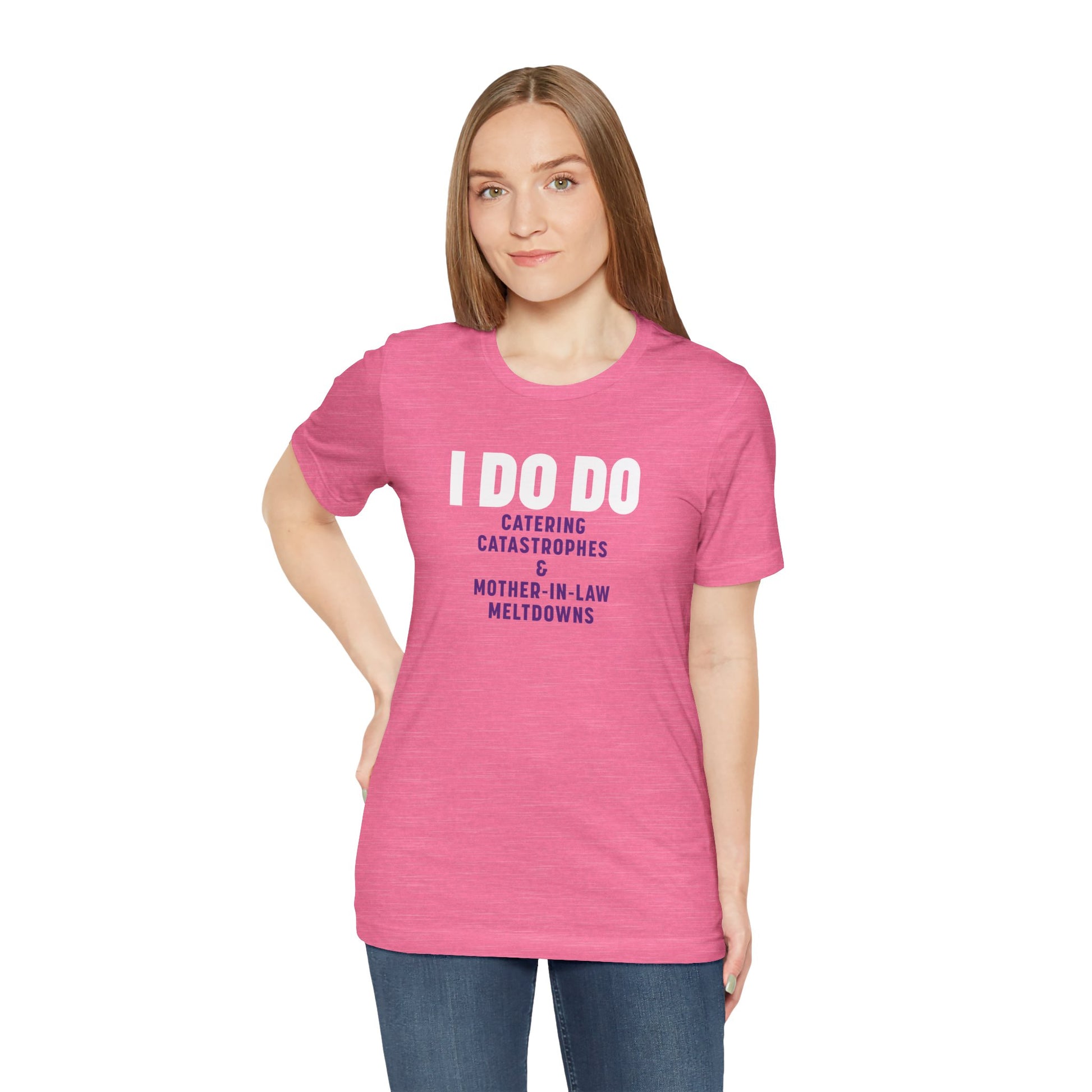 I DO DO CATERING CATASTROPHES & MOTHER-IN-LAW MELTDOWNS: Tee for Wedding Planners