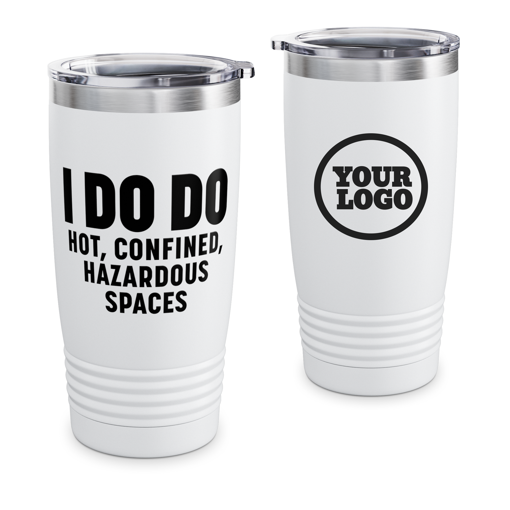I DO DO HAZARDOUS SPACES: 20oz Ringneck Insulated Tumbler Travel Mug for Welders