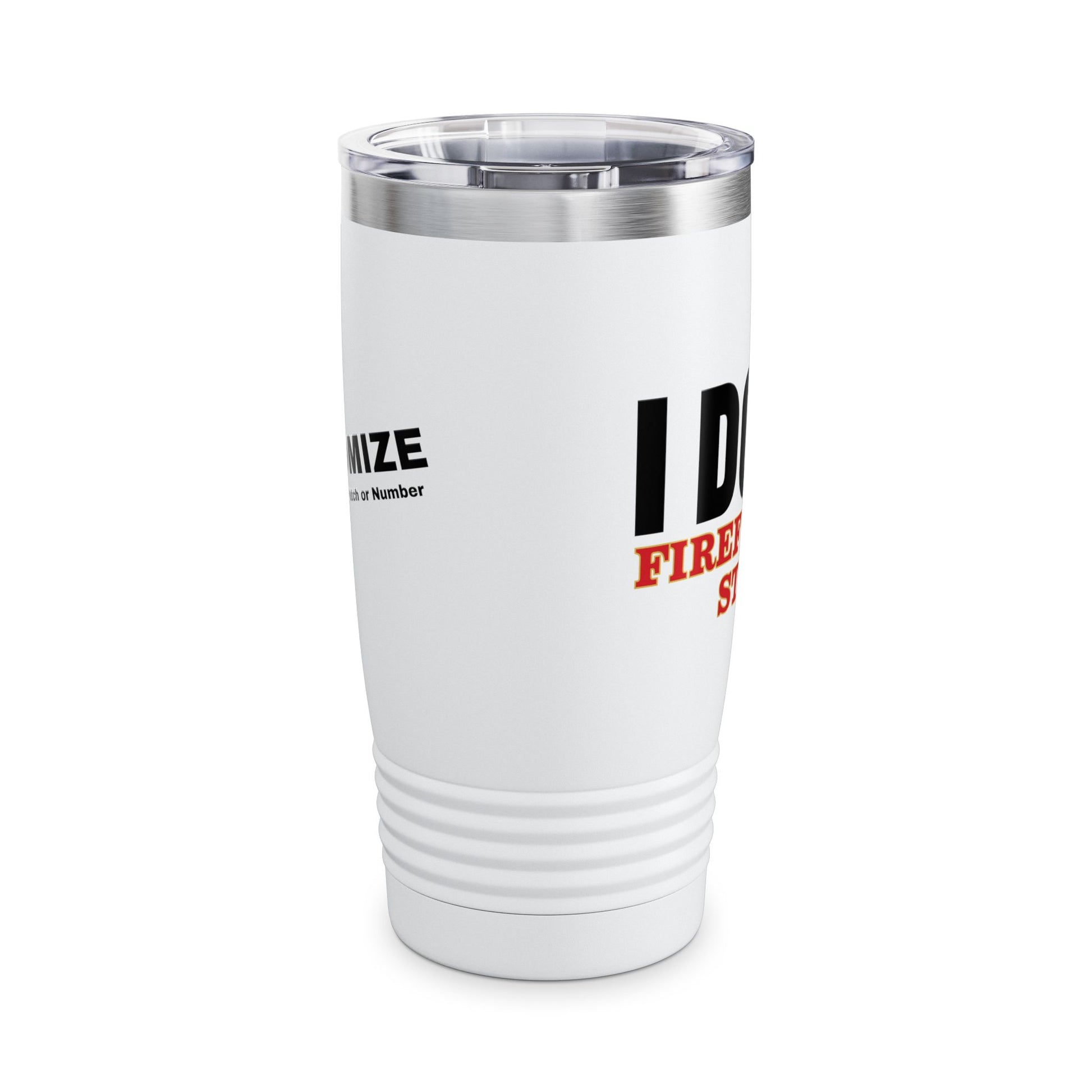 I DO DO FIREFIGHTER STUFF: Firefighter Spirit Tumbler | 20oz Travel Mug for Firefighters | Perfect Gift for Firefighter Appreciation, Birthday, or Special Occasions