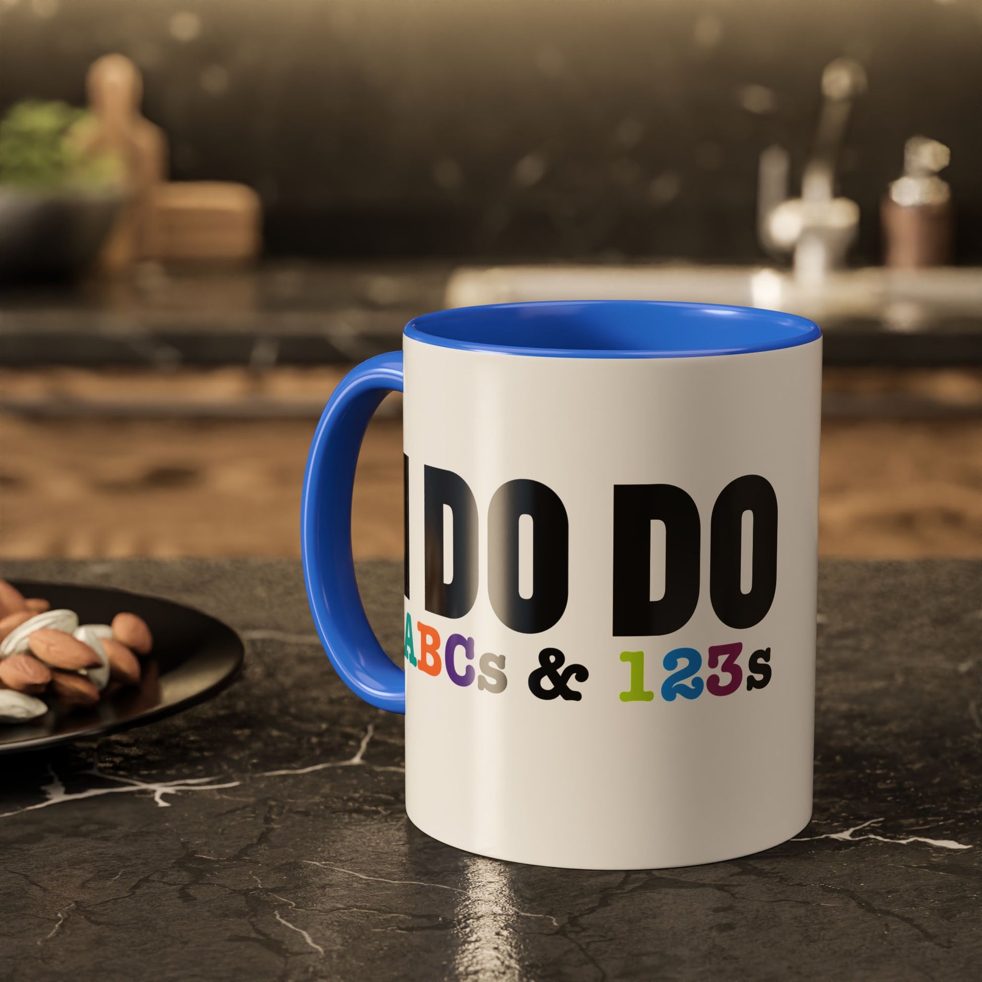 I DO DO ABCs and 123s: Colorful Mugs (11oz, 15oz) for teachers, tutors, and educators