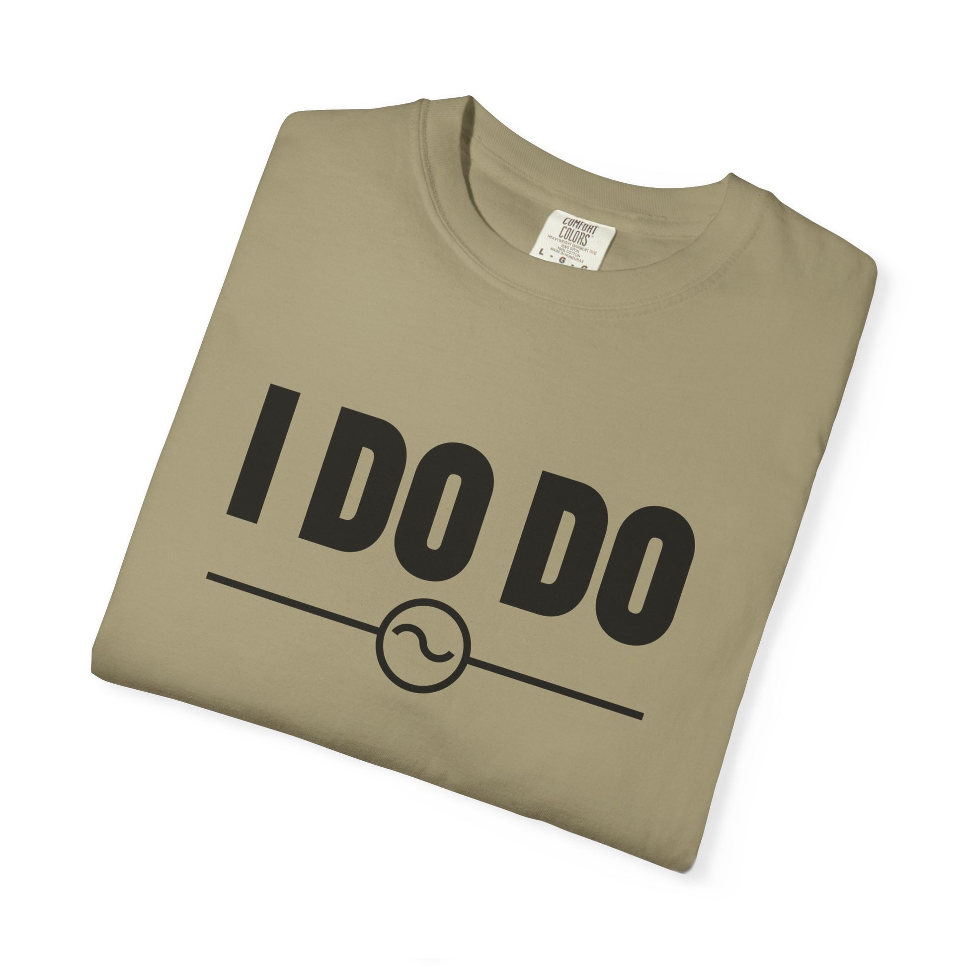 I DO DO ALTERNATING CURRENTS SYMBOL:  Humorous Unisex T-Shirt for Welders and Electricians, Perfect as a gift or for branding and promotion.