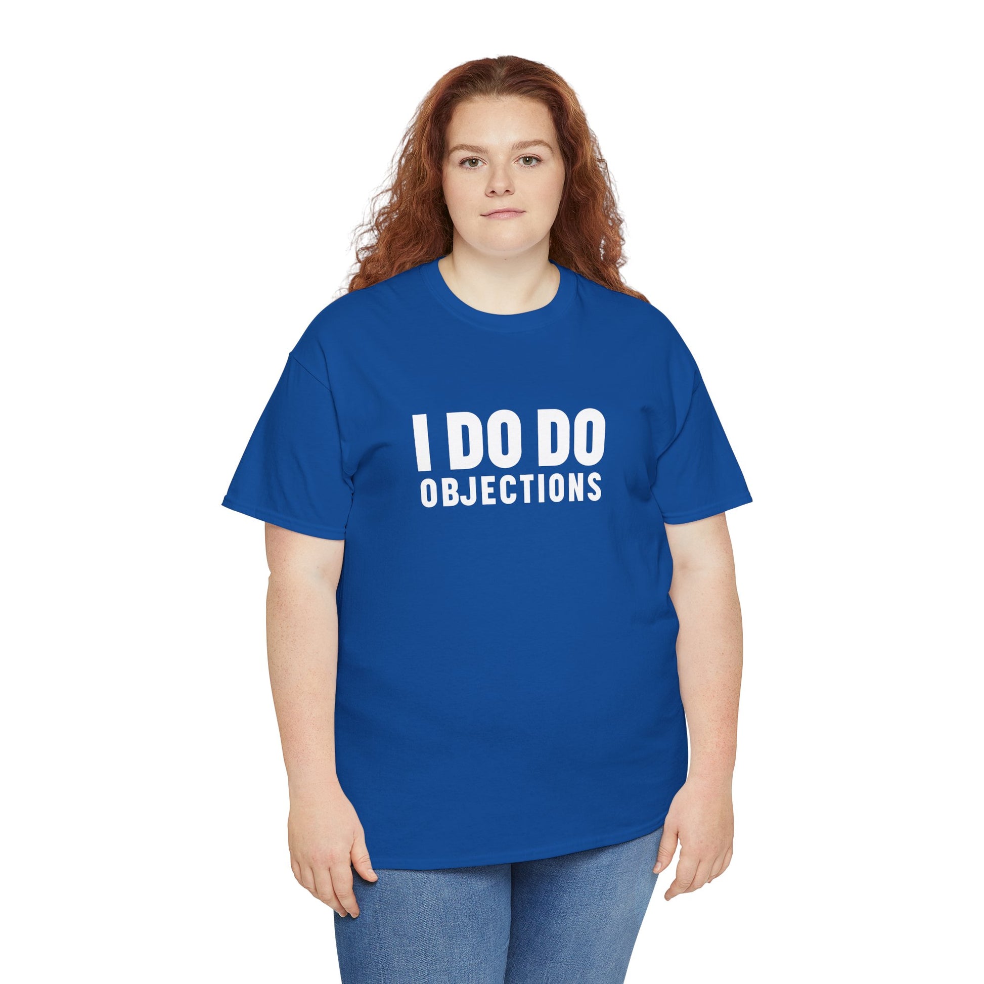 I DO DO OBJECTIONS: Unisex Heavy Cotton Tee, Funny Office Shirt, Gift for Law Firms, Attorneys, Lawyers, and Litigators