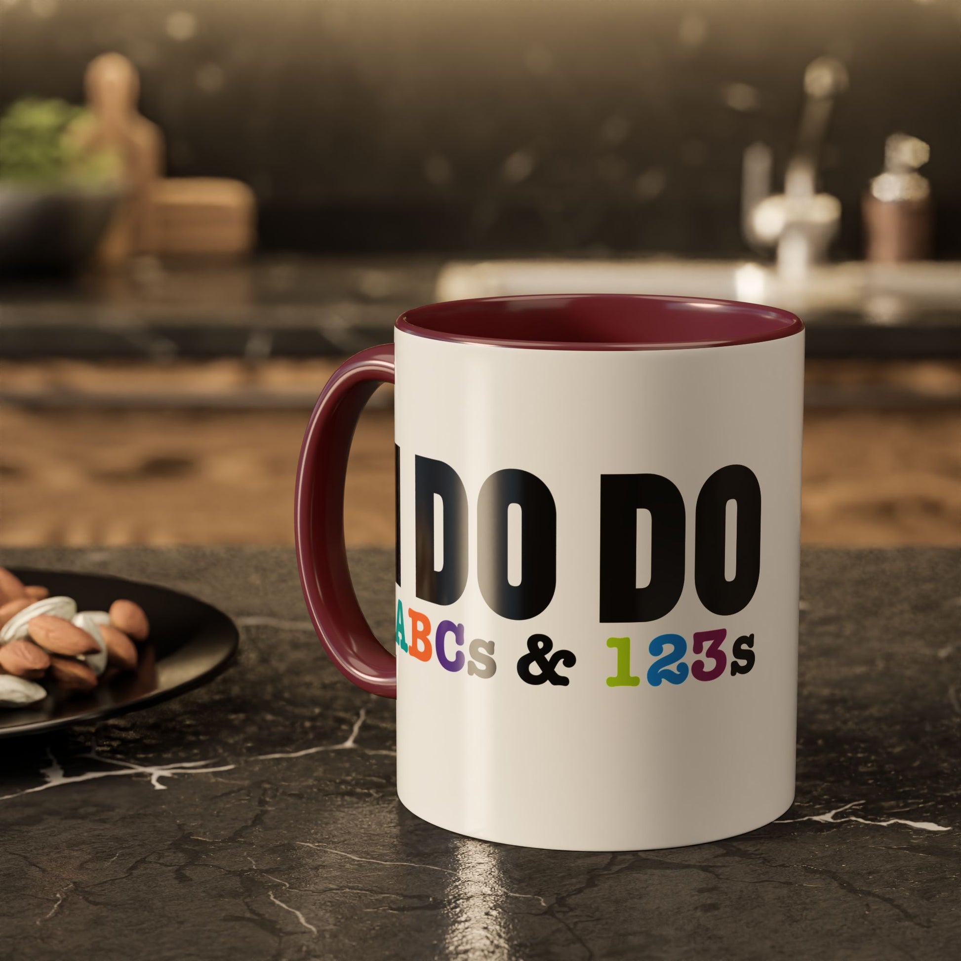 I DO DO ABCs and 123s: Colorful Mugs (11oz, 15oz) for teachers, tutors, and educators