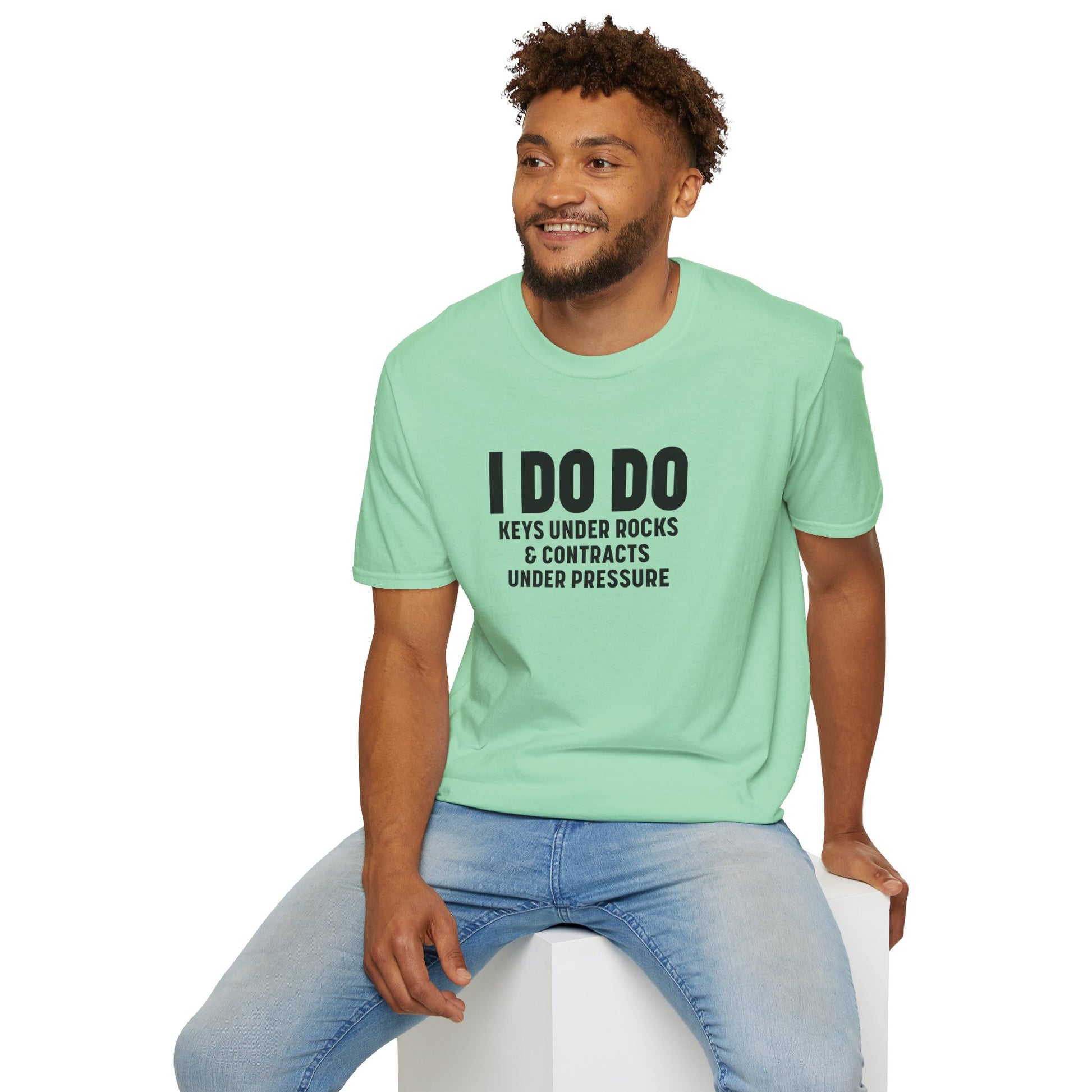 I DO DO KEYS UNDER ROCKS & CONTRACTS UNDER PRESSURE:  Unisex Softstyle T-Shirt for Real Estate Professionals