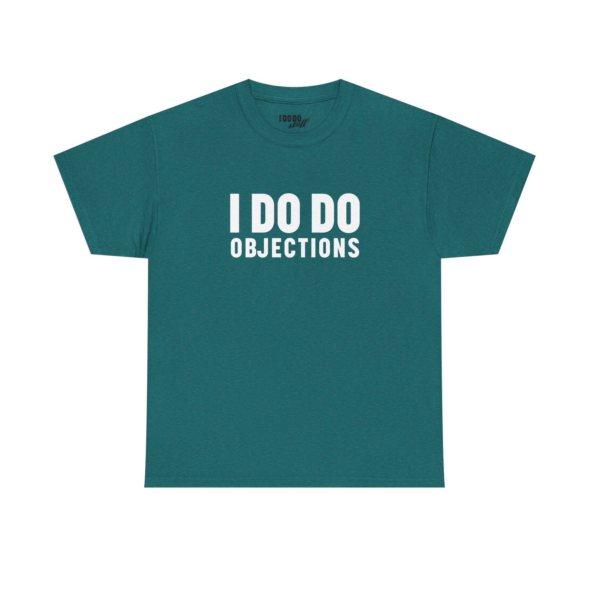 I DO DO OBJECTIONS: Unisex Heavy Cotton Tee, Funny Office Shirt, Gift for Law Firms, Attorneys, Lawyers, and Litigators