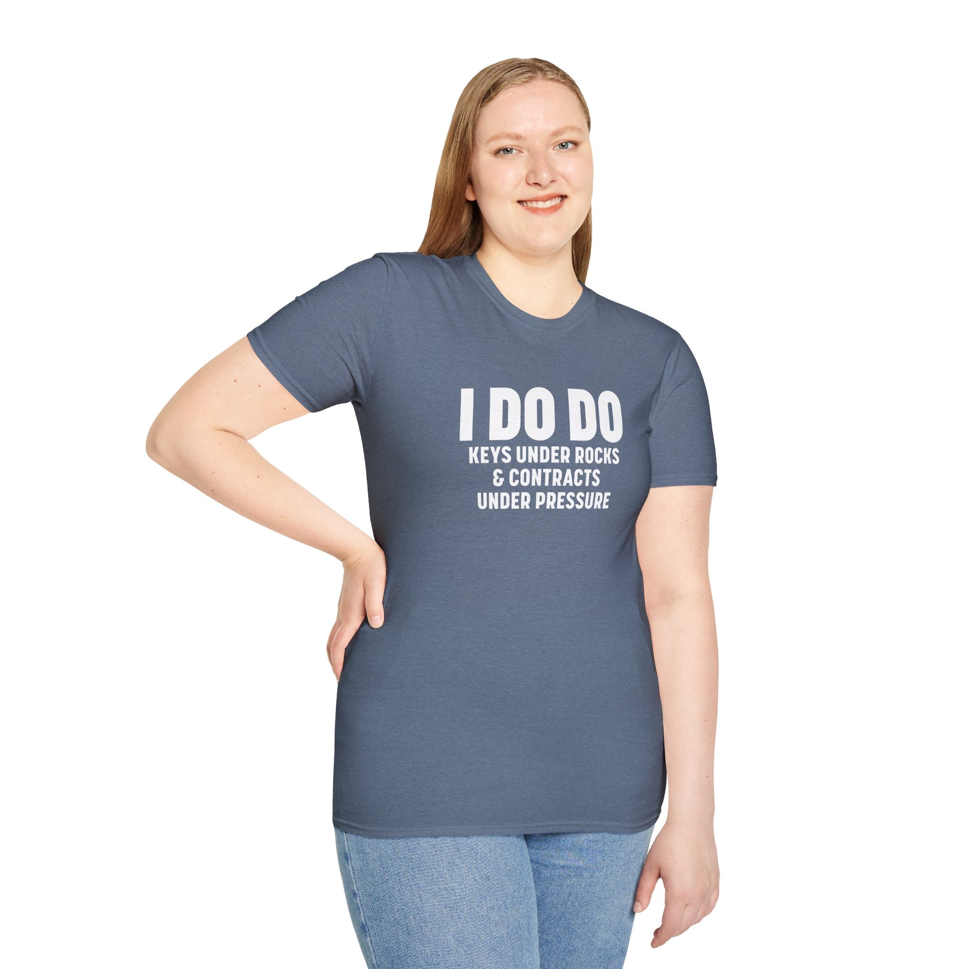 I DO DO KEYS UNDER ROCKS & CONTRACTS UNDER PRESSURE:  Unisex Softstyle T-Shirt for Real Estate Professionals