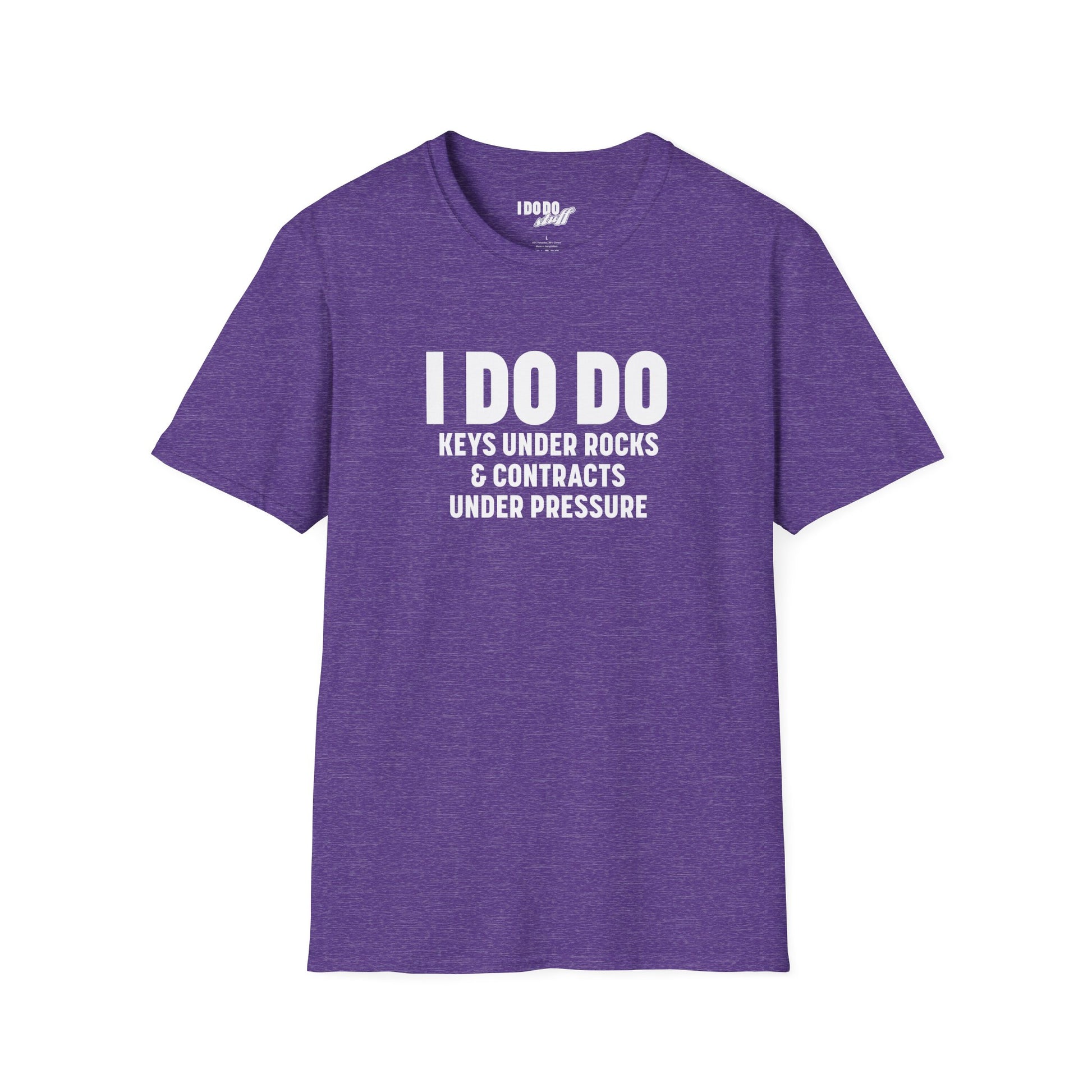 I DO DO KEYS UNDER ROCKS & CONTRACTS UNDER PRESSURE:  Unisex Softstyle T-Shirt for Real Estate Professionals