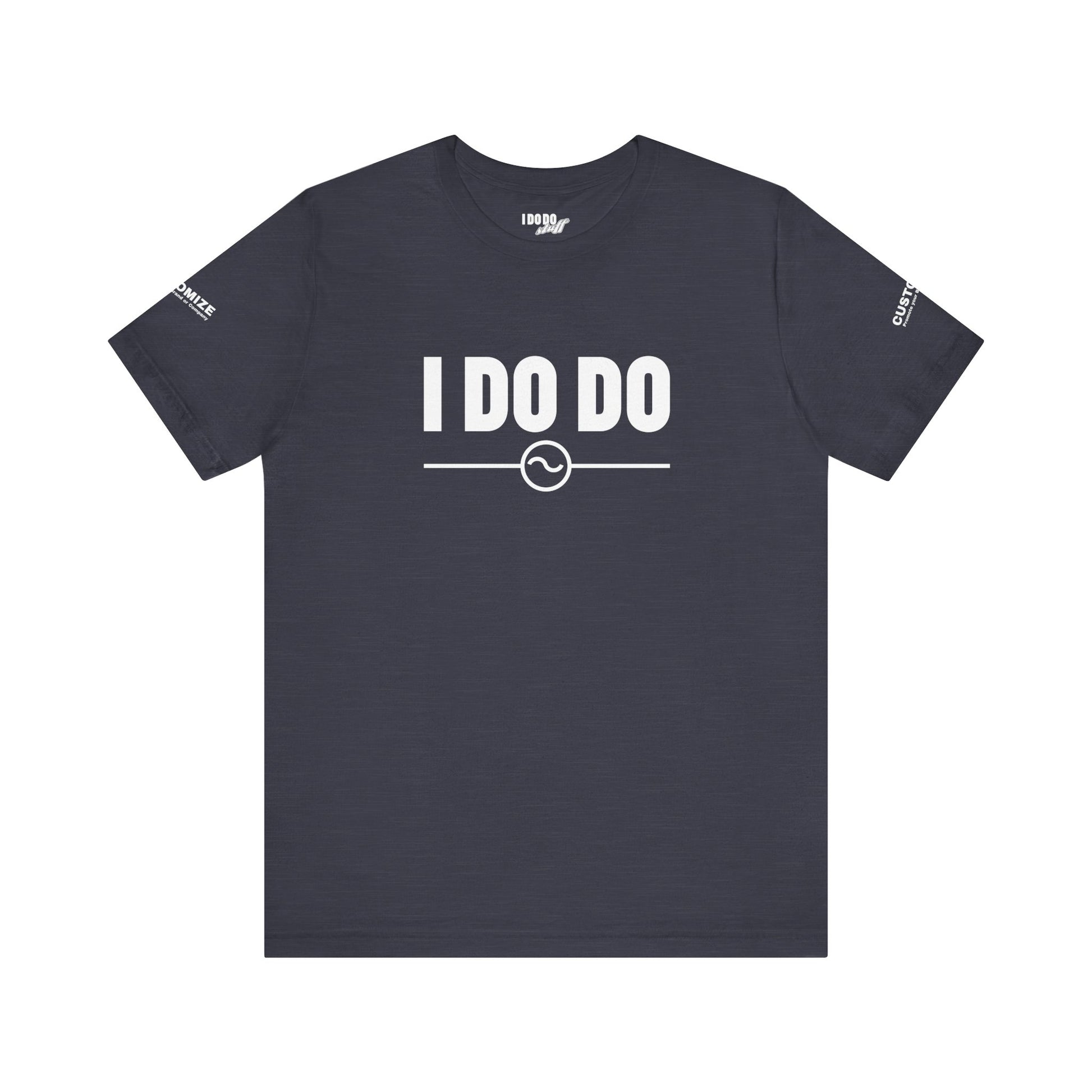I DO DO ALTERNATING CURRENTS SYMBOL:  Humorous Unisex T-Shirt for Welders and Electricians, Perfect as a gift or for branding and promotion.