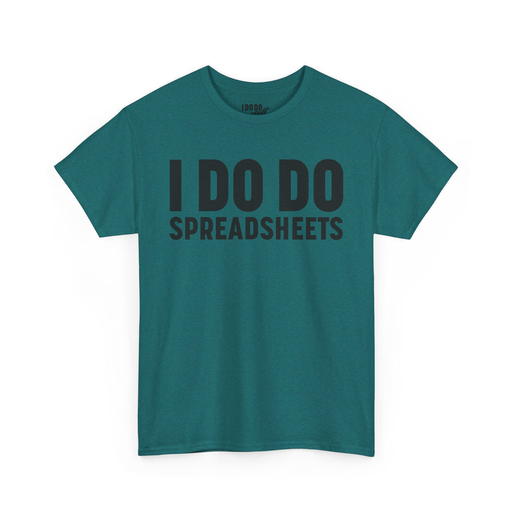 I DO DO SPREADSHEETS: Unisex Heavy Cotton Tee, Funny Office Shirt, Gift for Accountants, Work Humor Tee, Quirky Casual Wear
