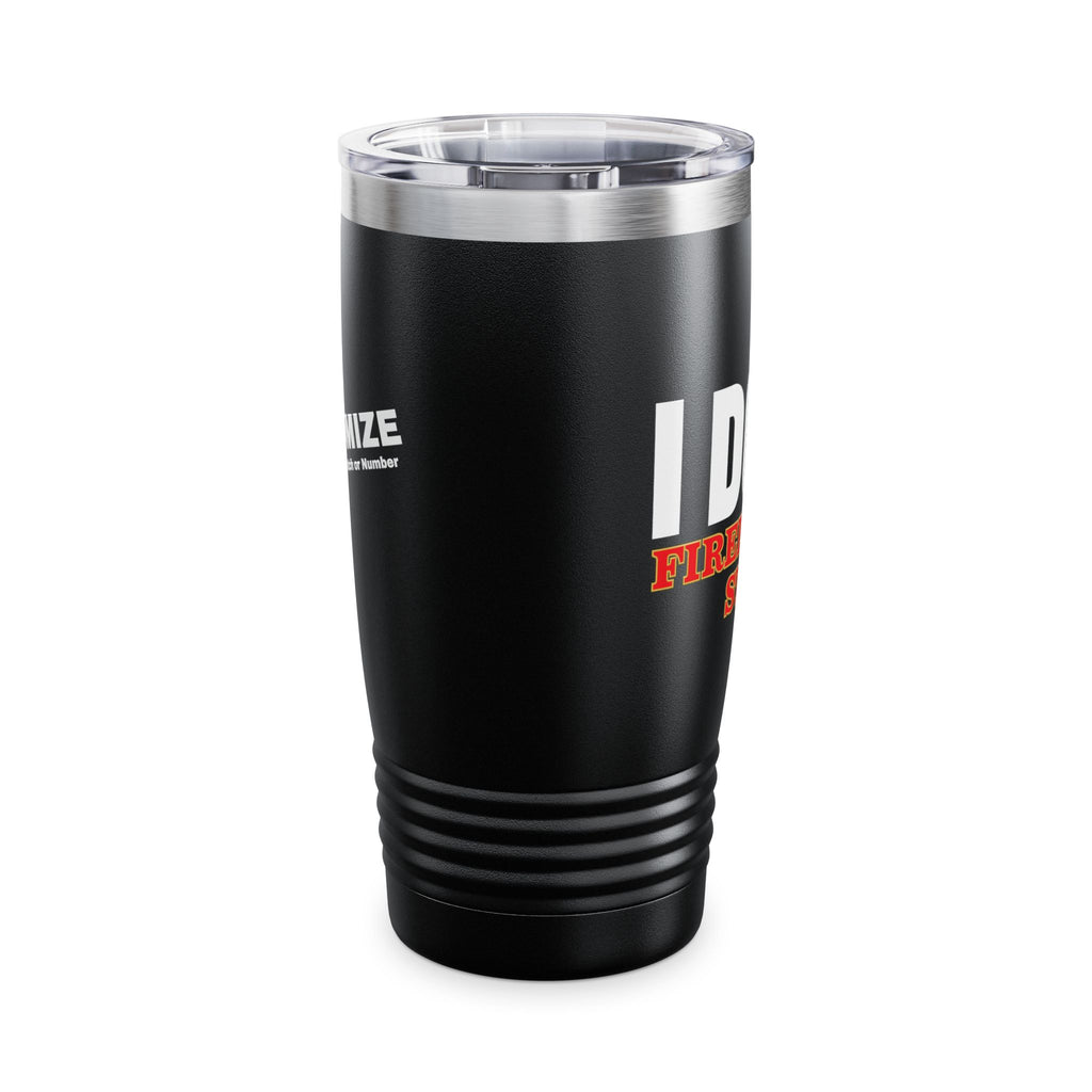 I DO DO FIREFIGHTER STUFF: Firefighter Spirit Tumbler | 20oz Travel Mug for Firefighters | Perfect Gift for Firefighter Appreciation, Birthday, or Special Occasions