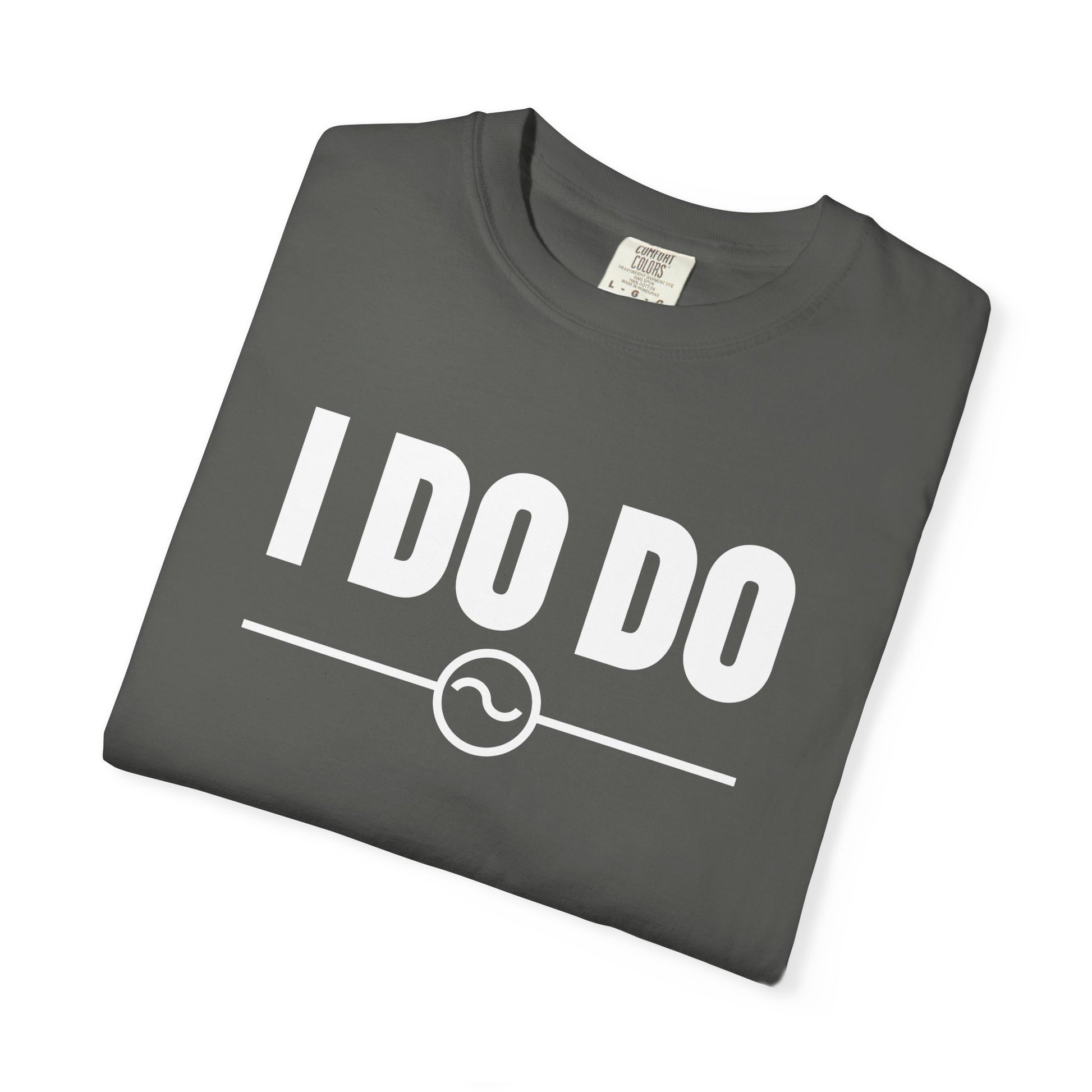 I DO DO ALTERNATING CURRENTS SYMBOL:  Humorous Unisex T-Shirt for Welders and Electricians, Perfect as a gift or for branding and promotion.