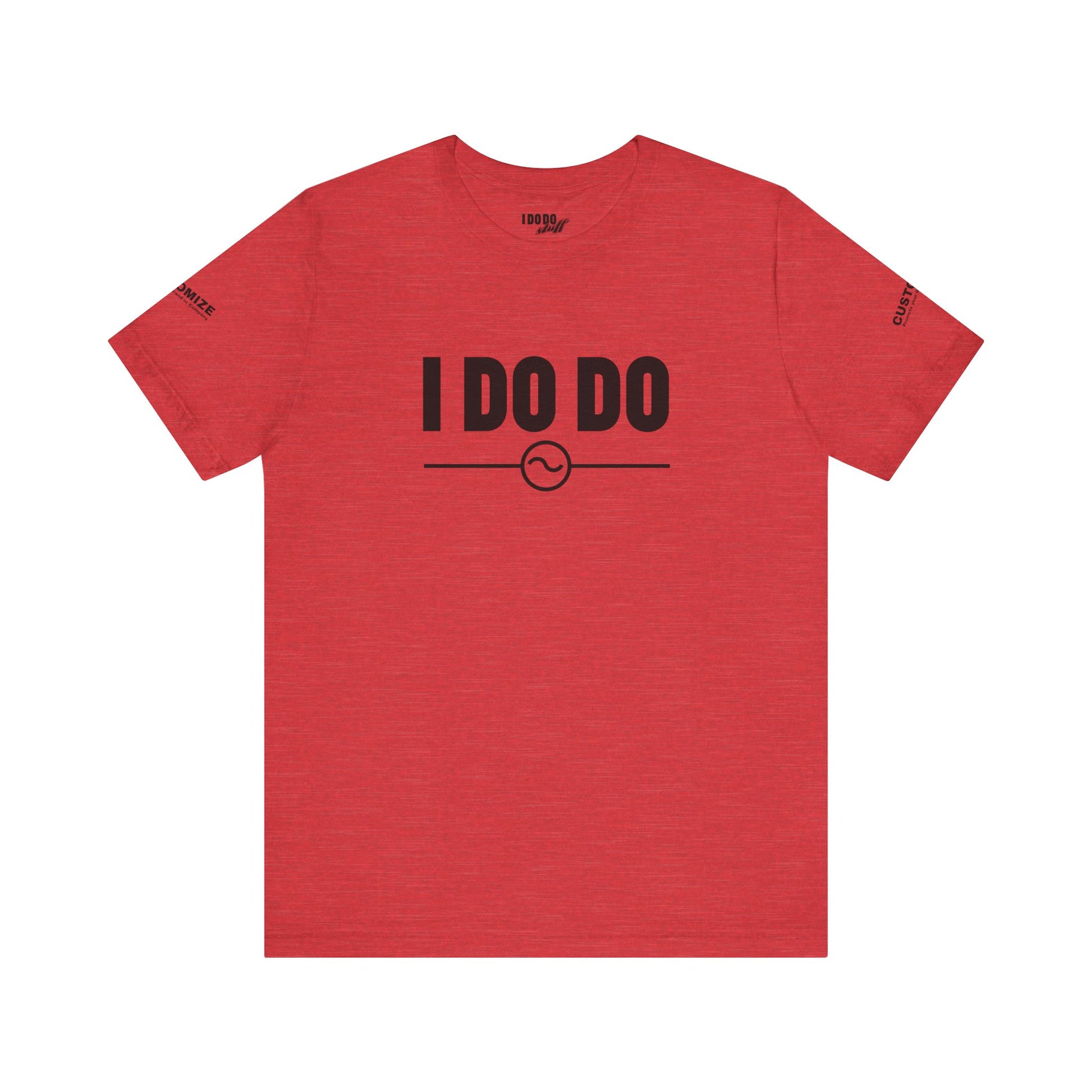 I DO DO ALTERNATING CURRENTS SYMBOL:  Humorous Unisex T-Shirt for Welders and Electricians, Perfect as a gift or for branding and promotion.